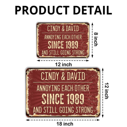 Annoying Each Other - Personalized Custom Metal Sign