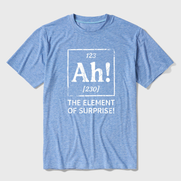 Ah! The Element of Surprise Ultra Soft Heather Tee
