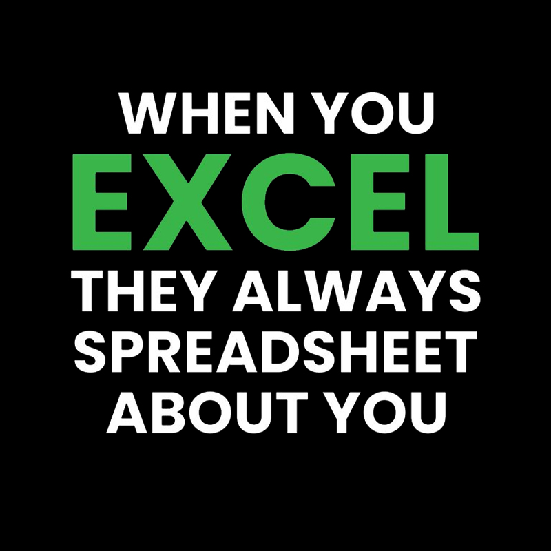 Excel-lent Pun Geek T-Shirt
