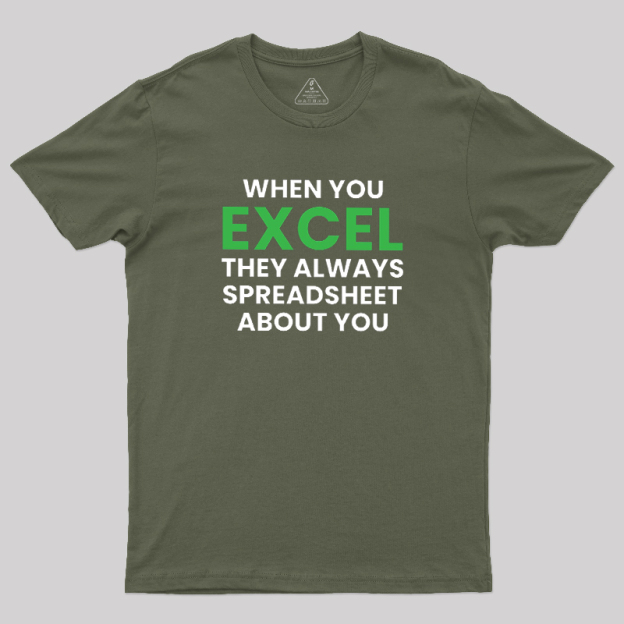 Excel-lent Pun Geek T-Shirt