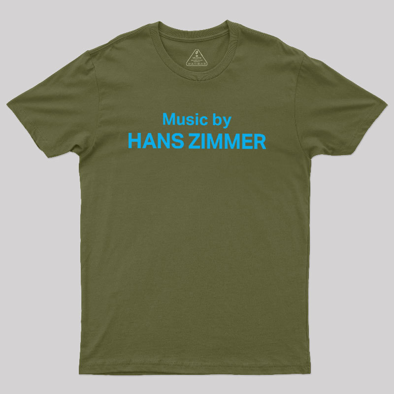 Music by HANS ZIMMER Geek T-Shirt