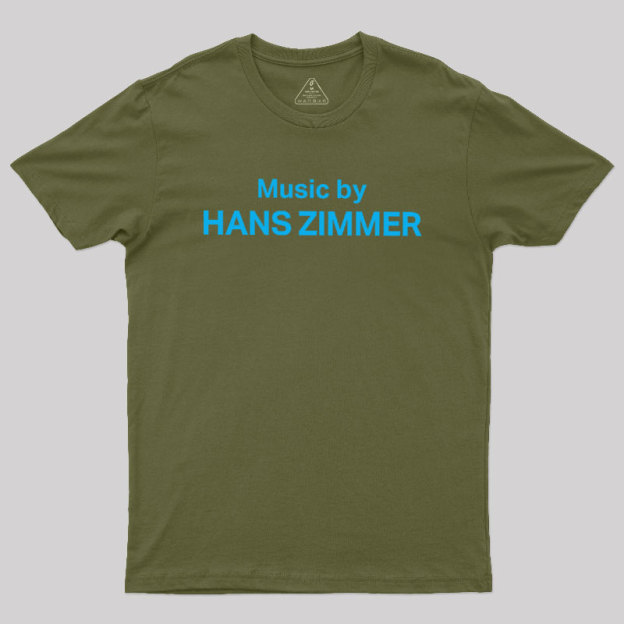 Music by HANS ZIMMER Geek T-Shirt