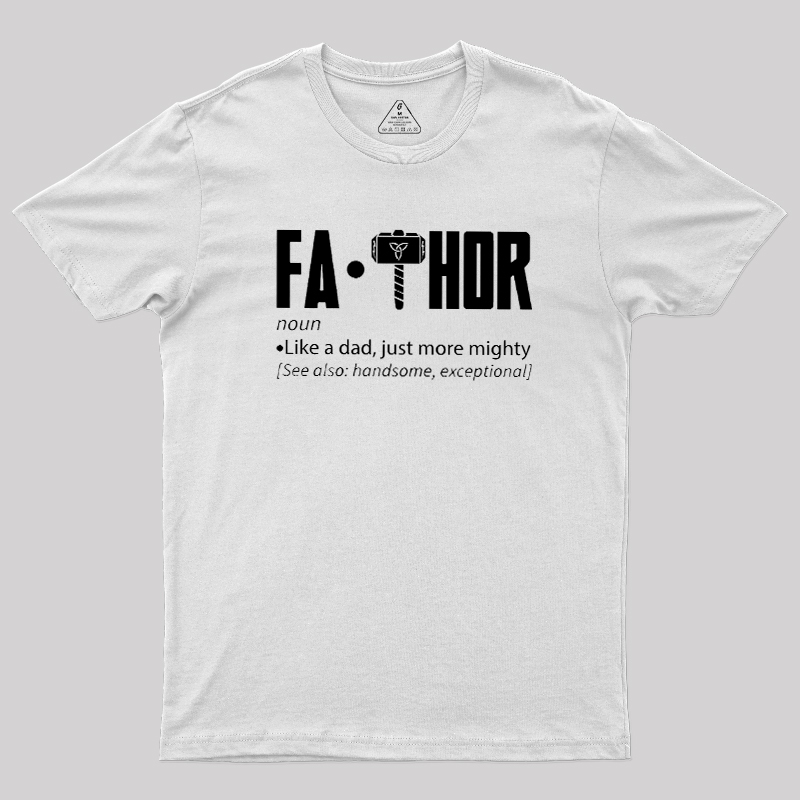 Fa Thor Funny Geek T-Shirt