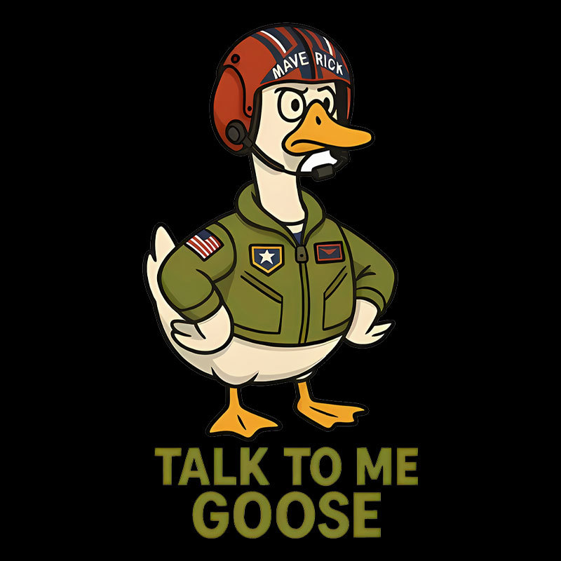 Talk To Me Goose Geek T-Shirt