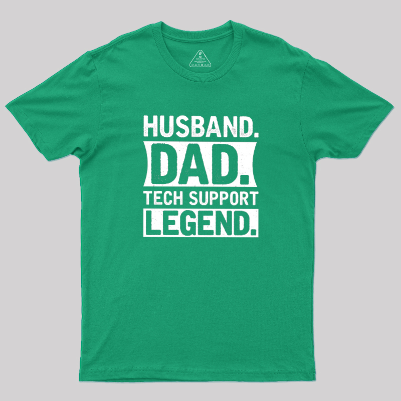 Husband Dad Tech Support Geek T-Shirt