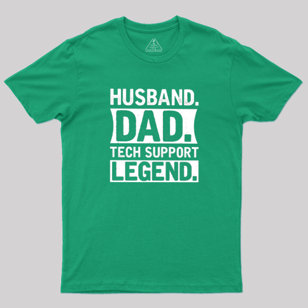Husband Dad Tech Support Geek T-Shirt
