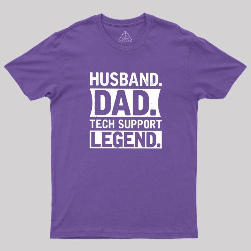 Husband Dad Tech Support Geek T-Shirt
