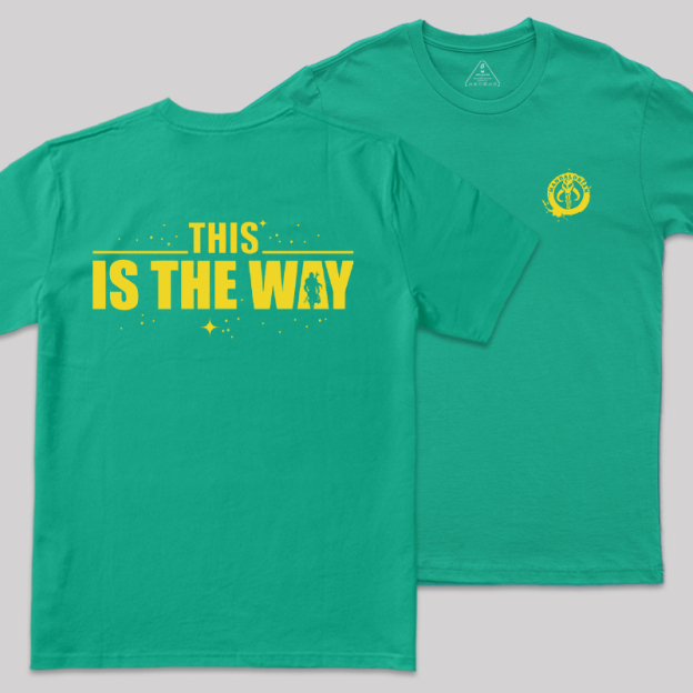 THIS IS THE WAY Front and Back Printing Geek T-Shirt
