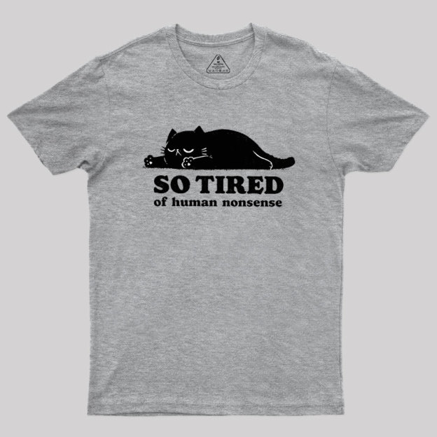 So Tired Geek T-Shirt