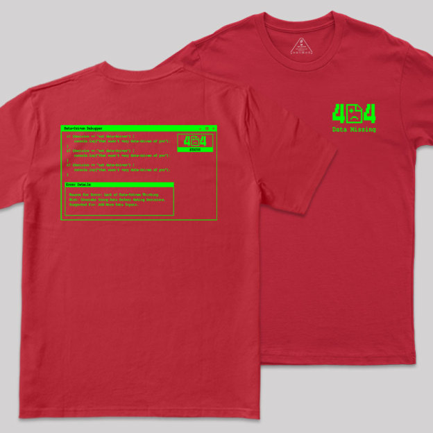 Data Missing Front and Back Printing Geek T-Shirt