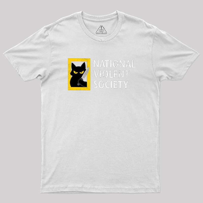 National Violent Society Geek T-Shirt
