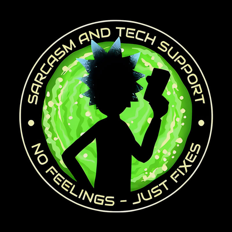 Sarcasm And Tech Support Scientist Geek T-Shirt