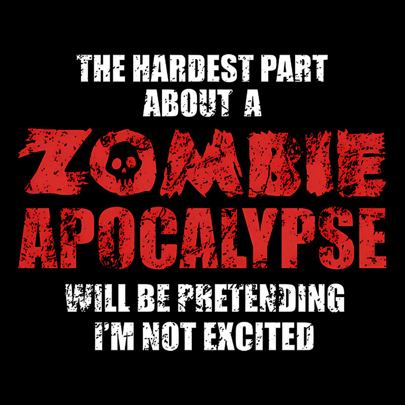 Zombie Apocalypse Geek T-Shirt