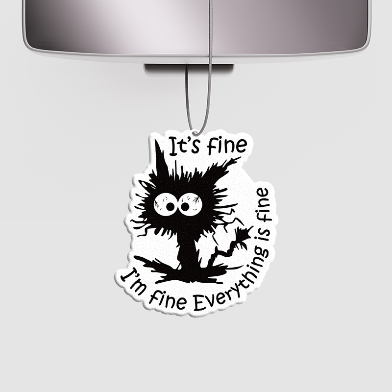 It's Fine I'm Fine Everything is Fine Geek Car Air Fresheners for Sale online