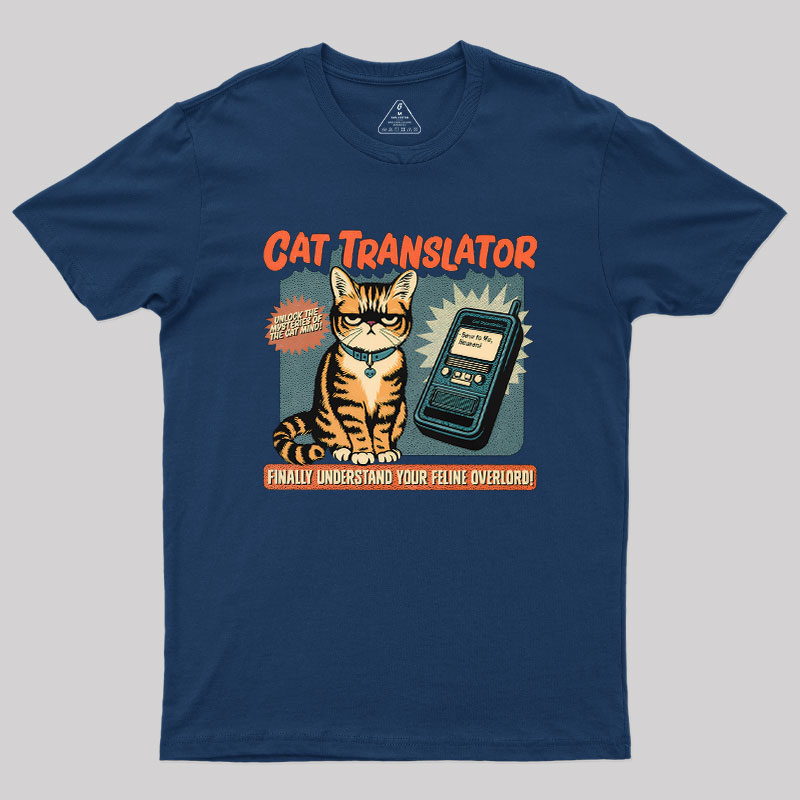 Cat Translator Geek T-Shirt