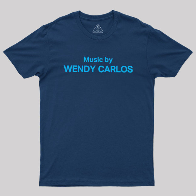 Music by WENDY CARLOS Geek T-Shirt