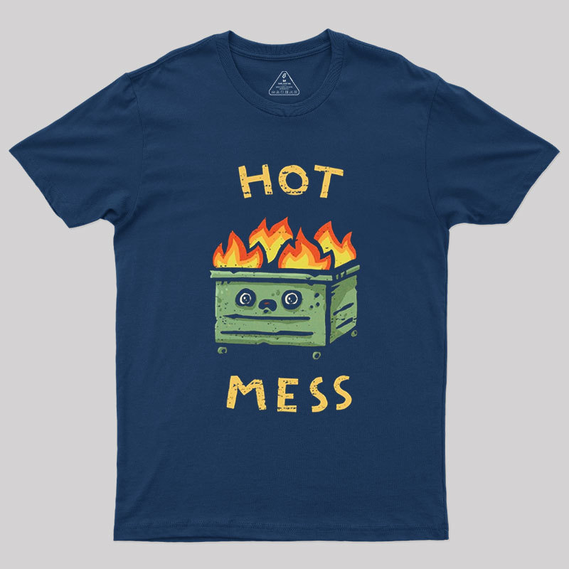 Hot Mess Geek T-Shirt