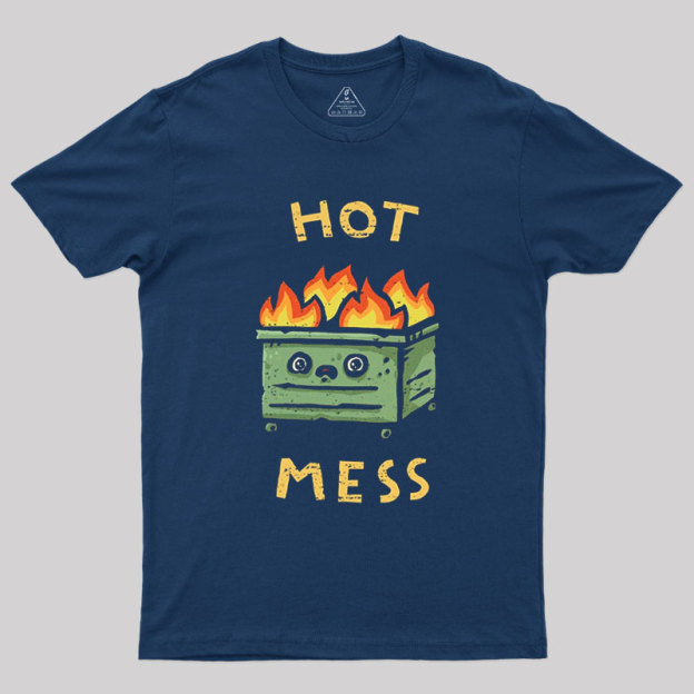 Hot Mess Geek T-Shirt