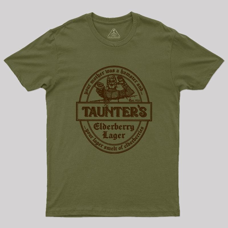 Your Lager Smelt of Elderberries Geek T-Shirt
