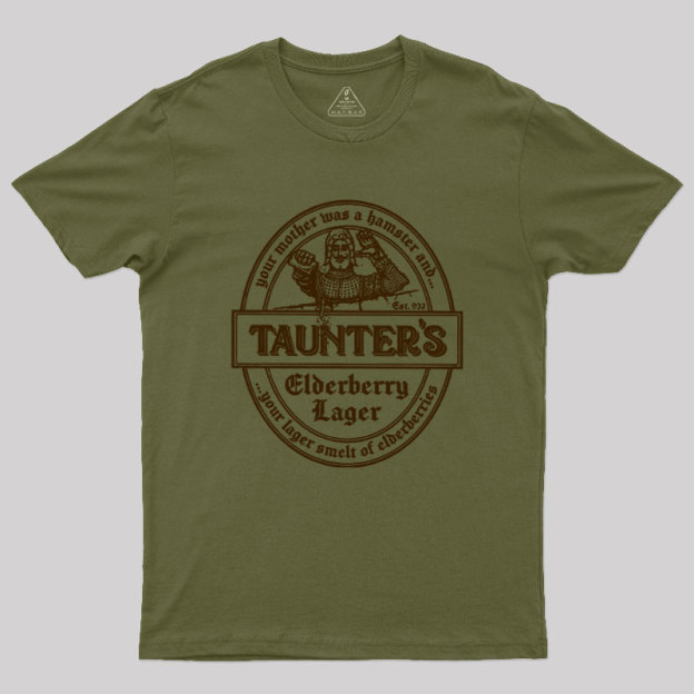 Your Lager Smelt of Elderberries Geek T-Shirt