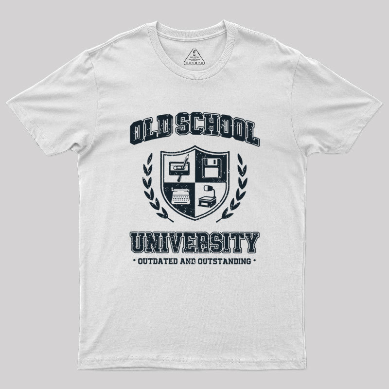Old School University Geek T-Shirt