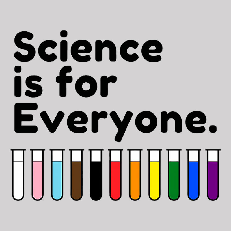 Science Is For Everyone Geek T-Shirt