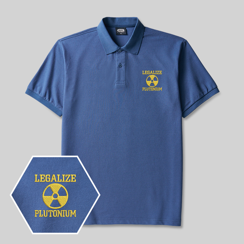 Legalize Plutonium Geek Embroidered Polo Shirts