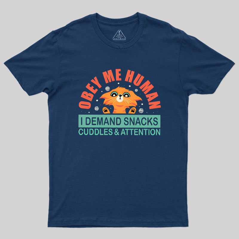 Obay Me Human Geek T-Shirt