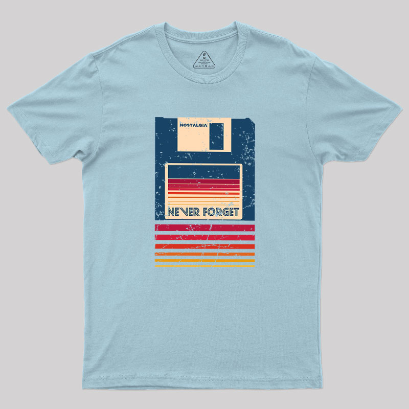 Never Forget Floppy Disk Geek T-Shirt