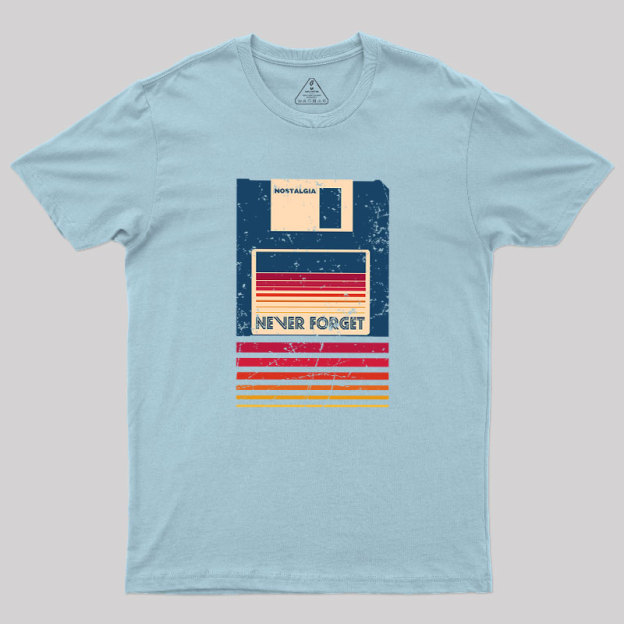 Never Forget Floppy Disk Geek T-Shirt