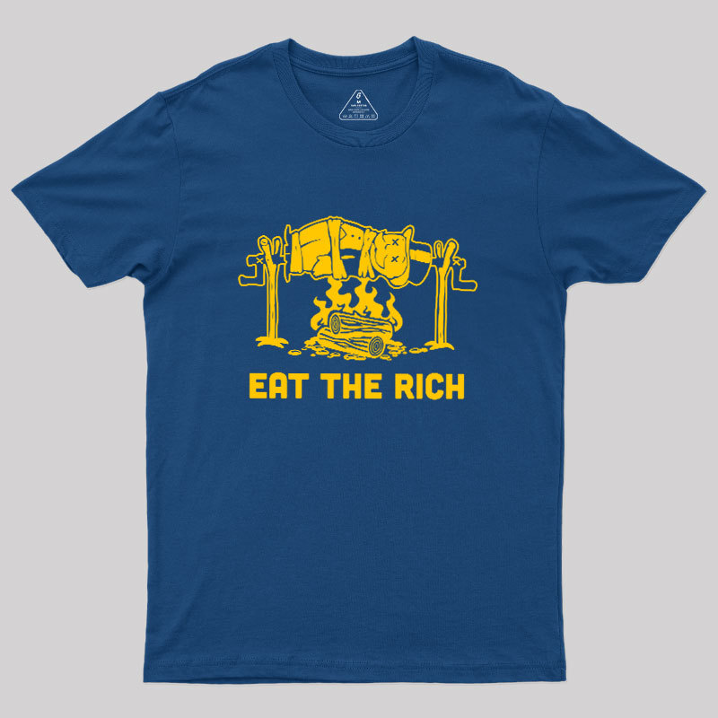 Eat the Rich Geek T-Shirt