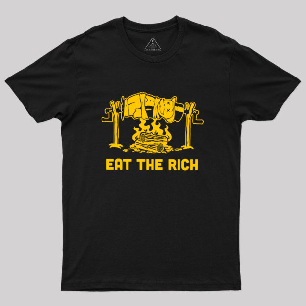 Eat the Rich Geek T-Shirt