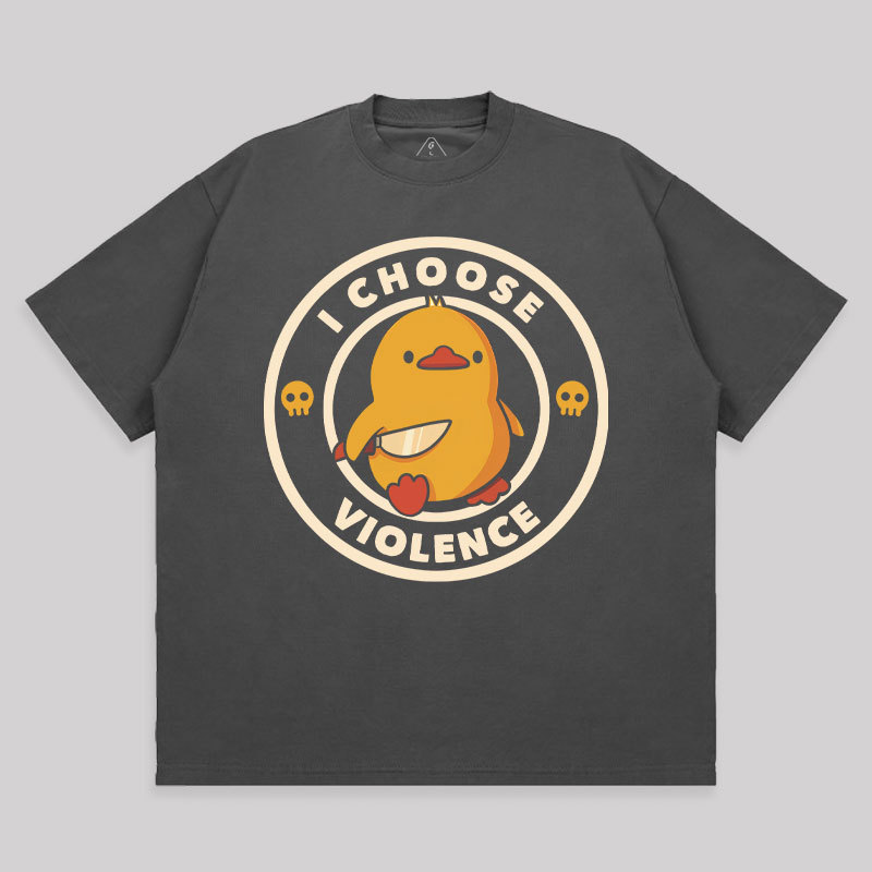 I Choose Violence Geek Unisex Oversized T-shirt for Sale online