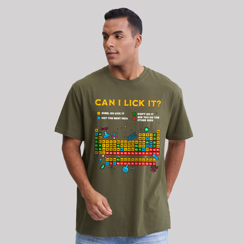 Can I Lick It Periodic Table Geek T-Shirt