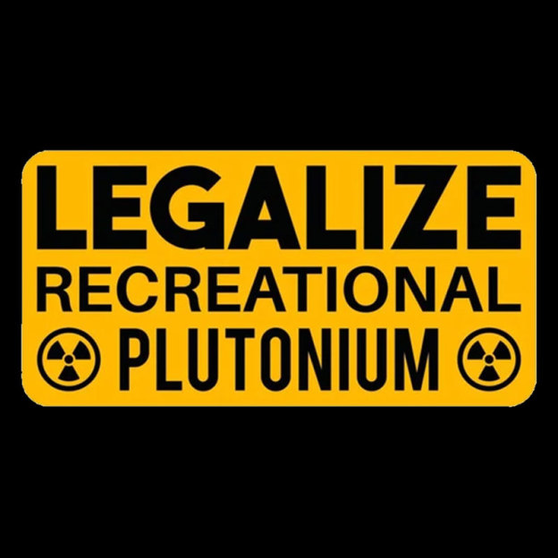 Legalize Recreational Plutonium Geek T-Shirt