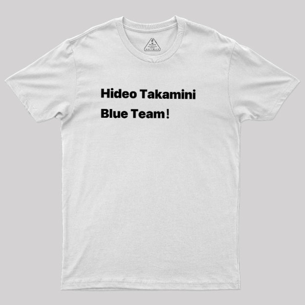 Blue Team! Geek T-Shirt