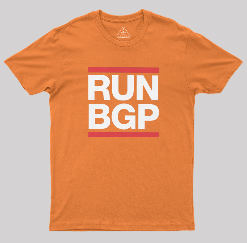 Run BGP Funny Network Engineer Geek T-Shirt