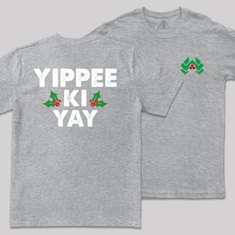 Yippee Ki Yay Front and Back Printed Geek T-Shirt