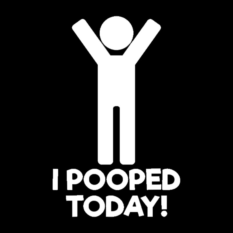 I Pooped Today Geek T-Shirt