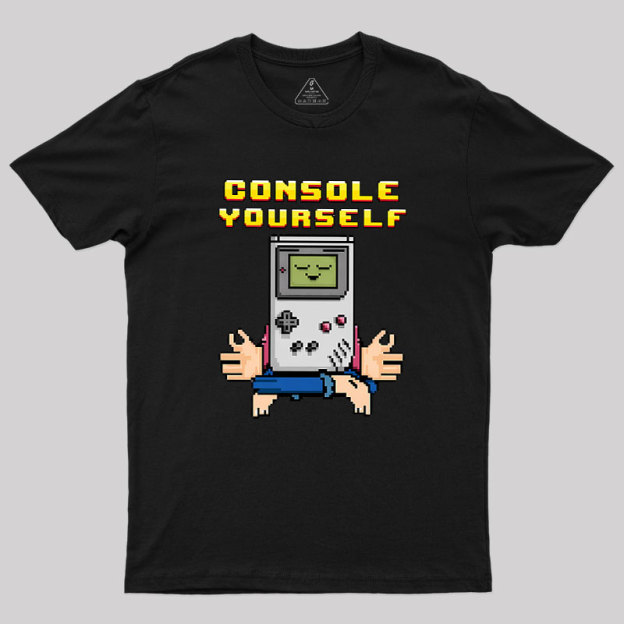 Console Yourself Geek T-Shirt