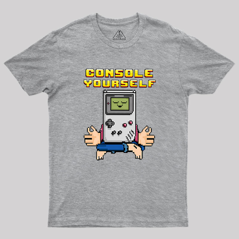 Console Yourself Geek T-Shirt