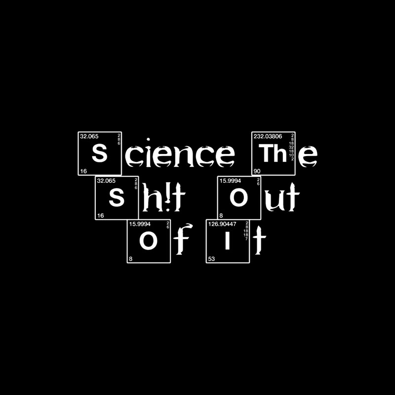 Science It Geek T-Shirt