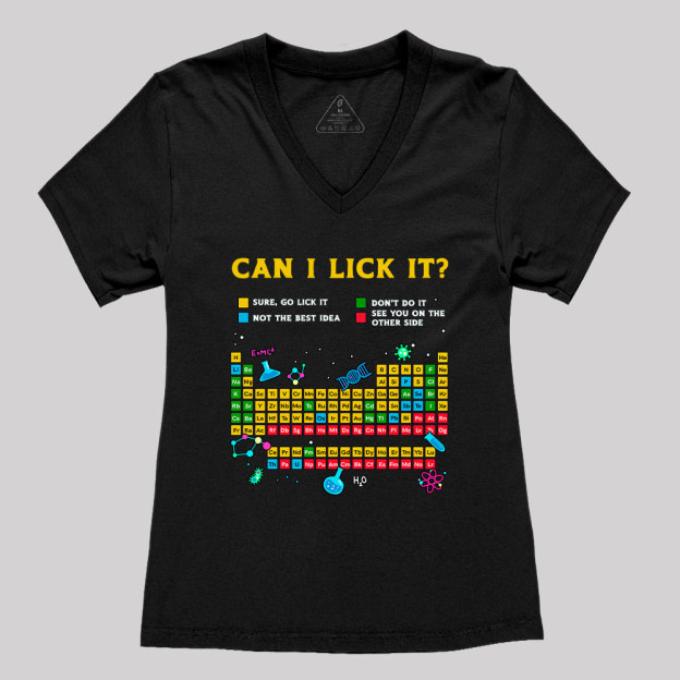 Can I Lick It Periodic Table Geek Women's V-Neck T-shirt