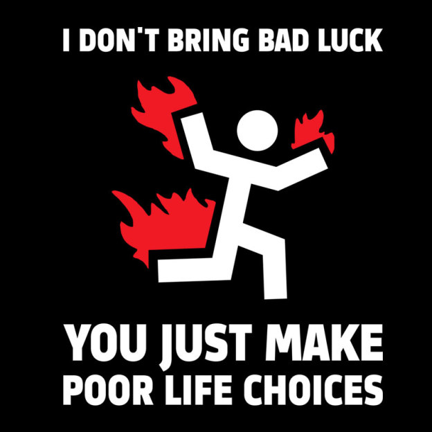 Poor Life Choices Geek T-Shirt