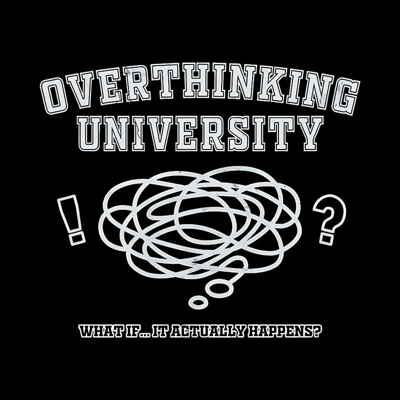 Overthinking University Geek T-Shirt