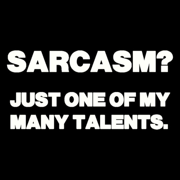 Just One Of My Many Talents Geek T-Shirt