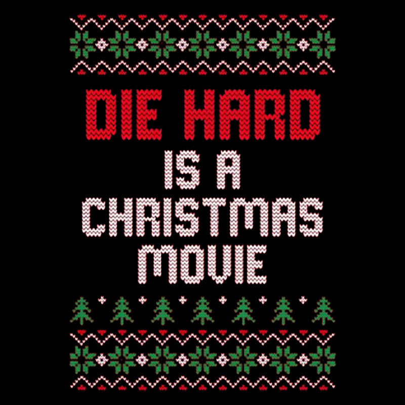 Die Hard Is A Christmas Movie Geek T-Shirt