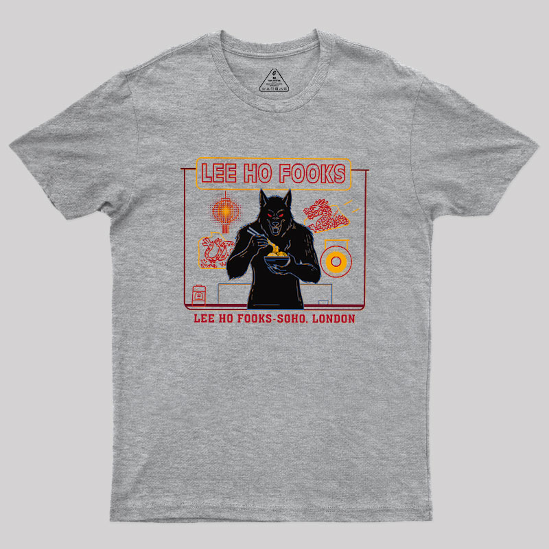 Lee Ho Fooks Werewolf Feast Geek T-Shirt