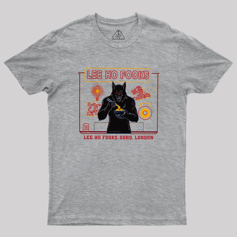 Lee Ho Fooks Werewolf Feast Geek T-Shirt