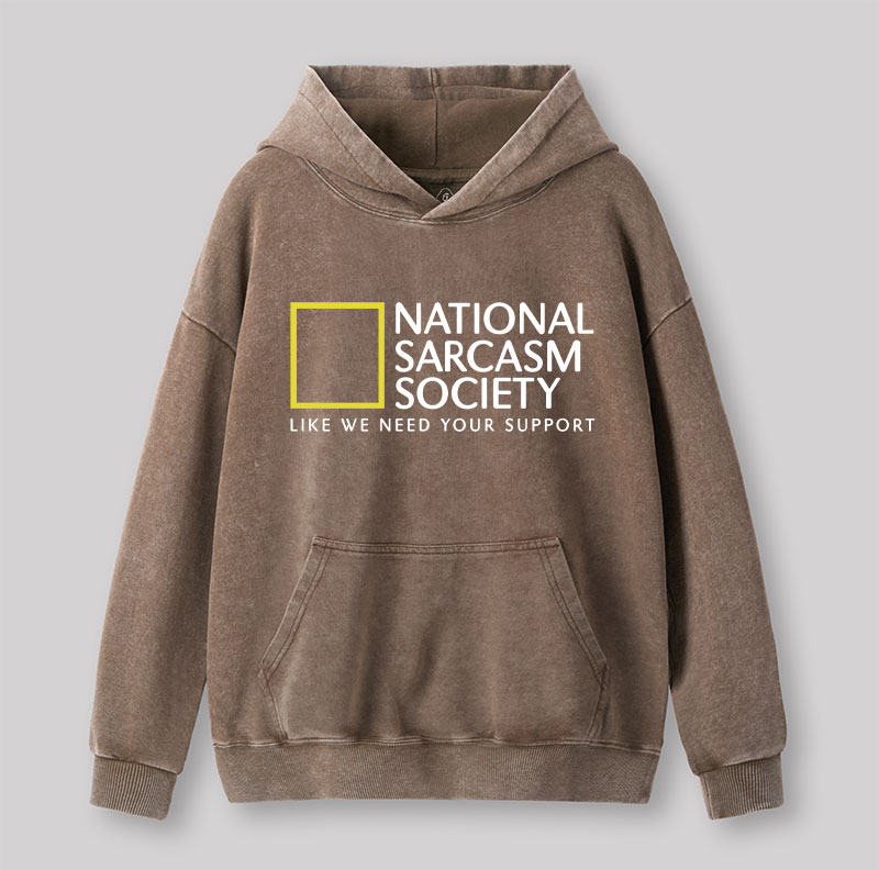 National Sarcasm Society Washed Hoodie 